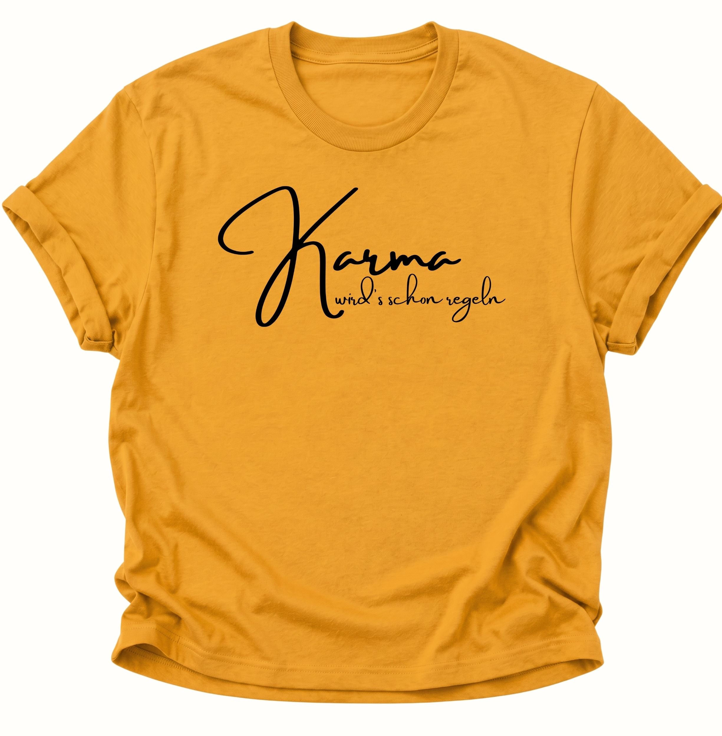 Karma Will Handle It Unisex T-Shirt