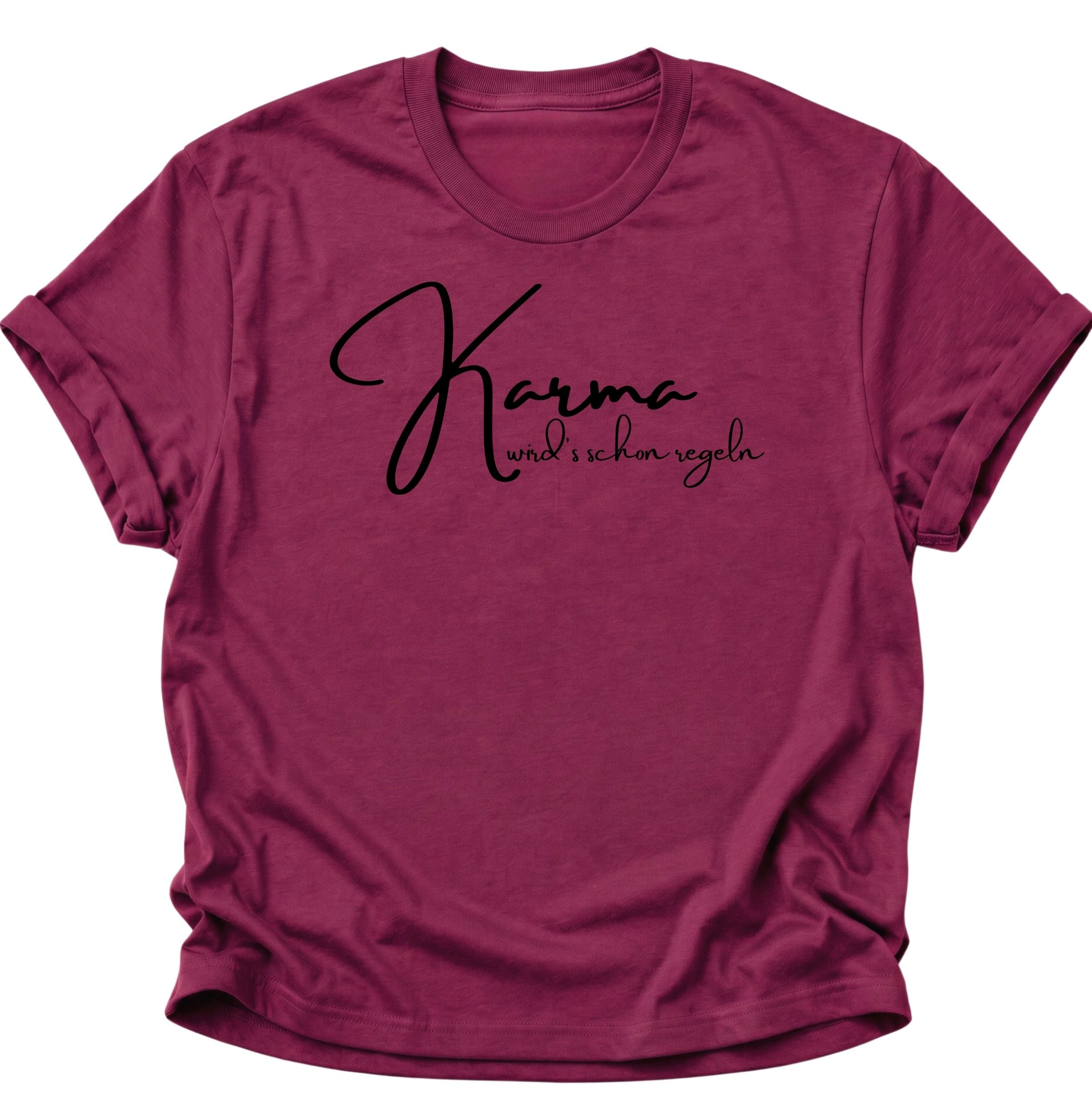 Karma Will Handle It Unisex T-Shirt