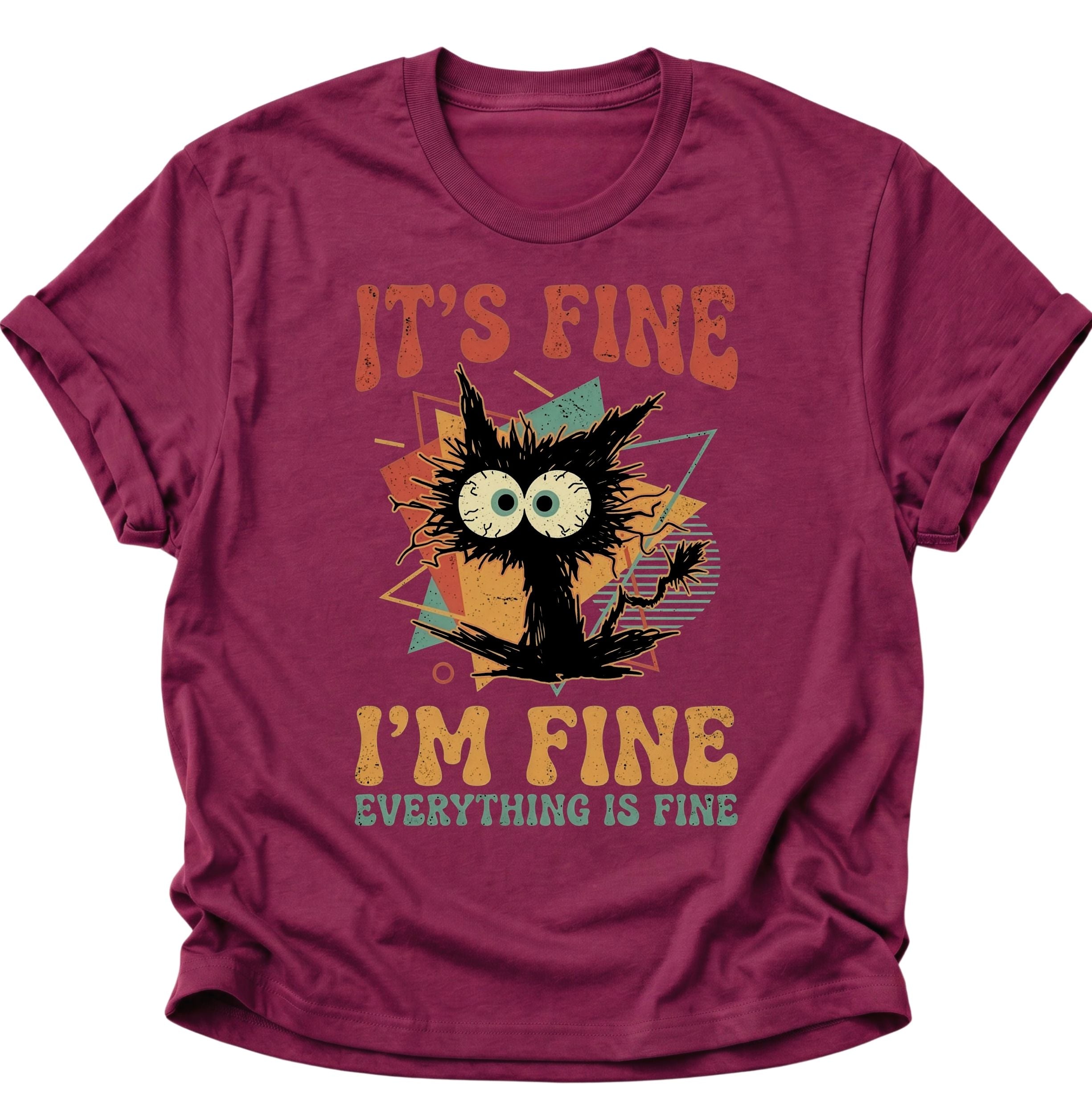 I'm Fine Unisex T-Shirt