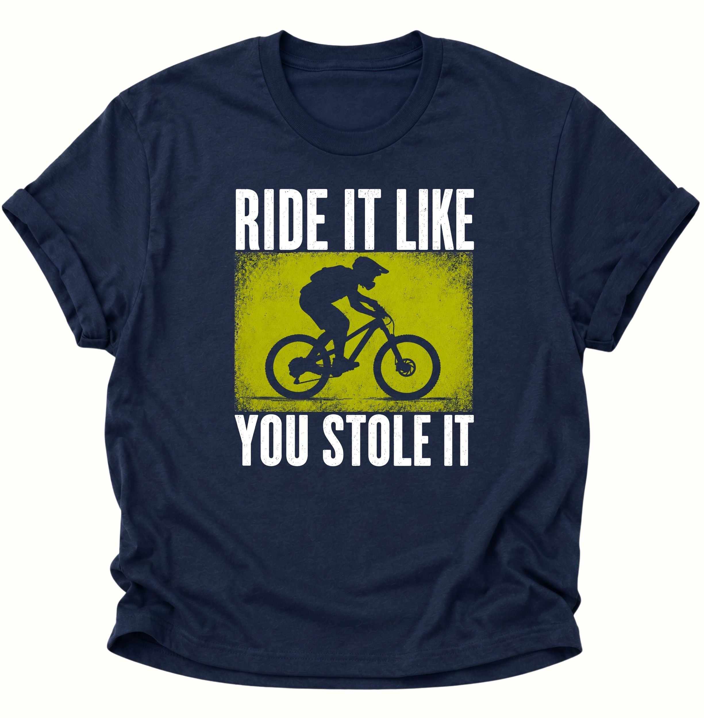 Ride it like you stole it Unisex T-Shirt