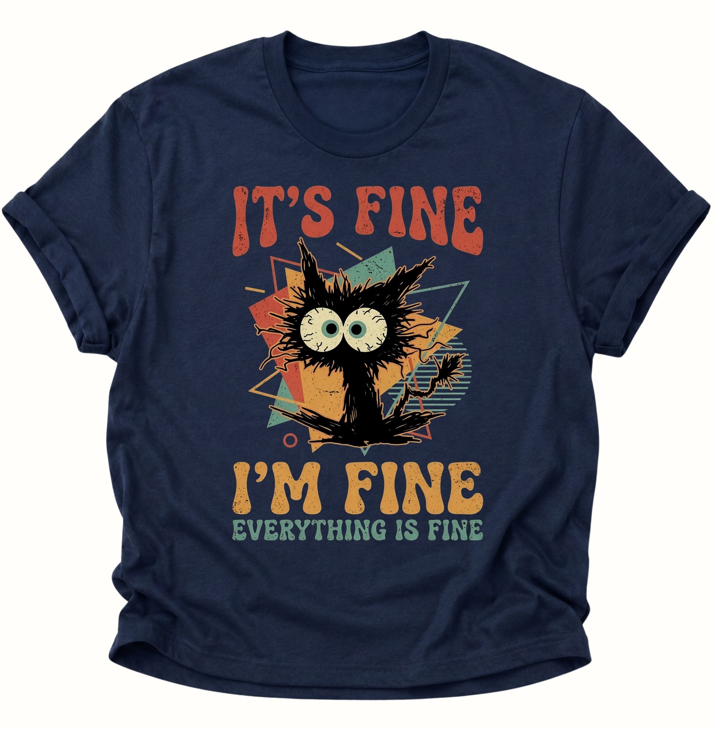 I'm Fine Unisex T-Shirt