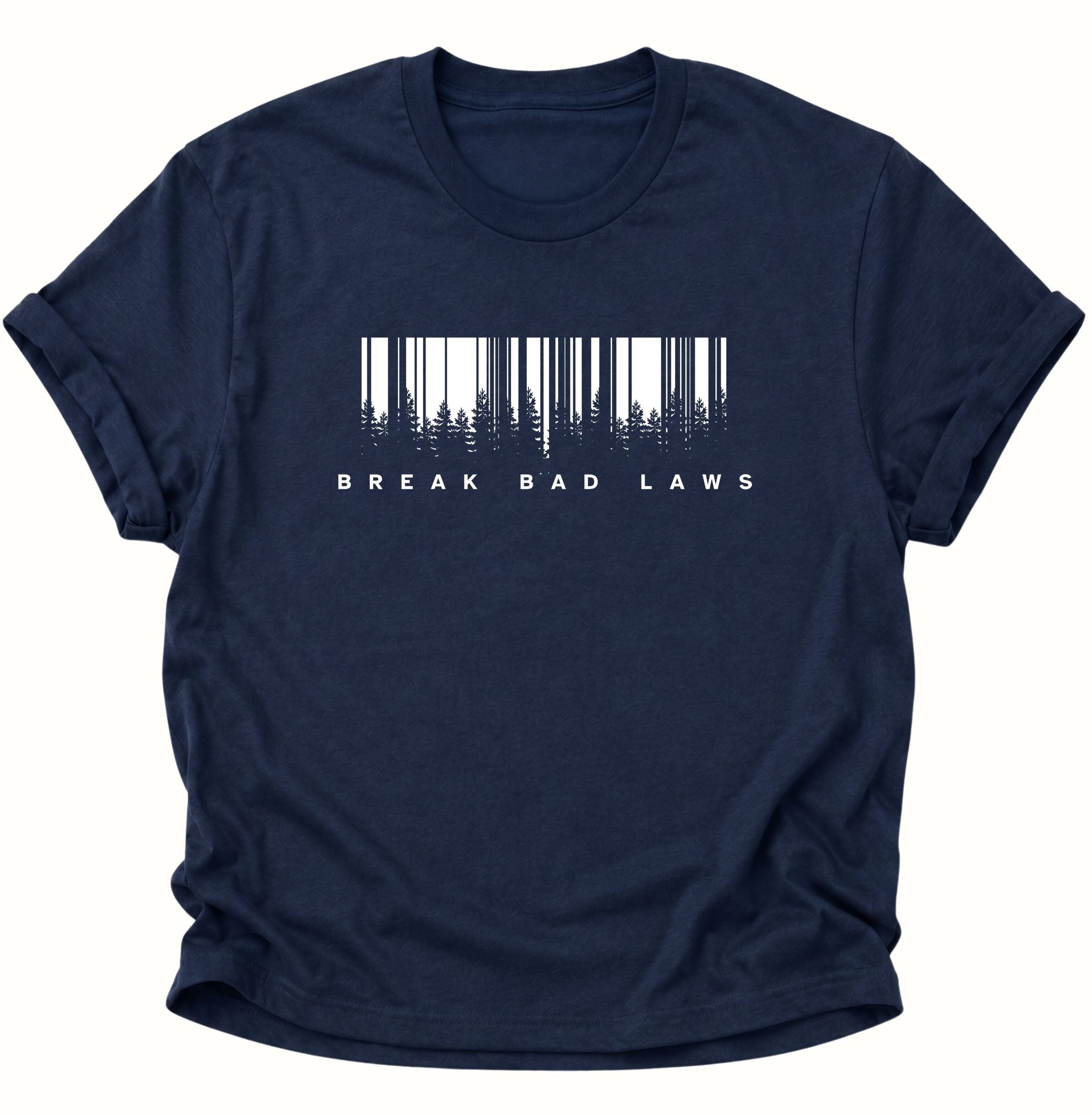 Break Bad Laws Unisex T-Shirt