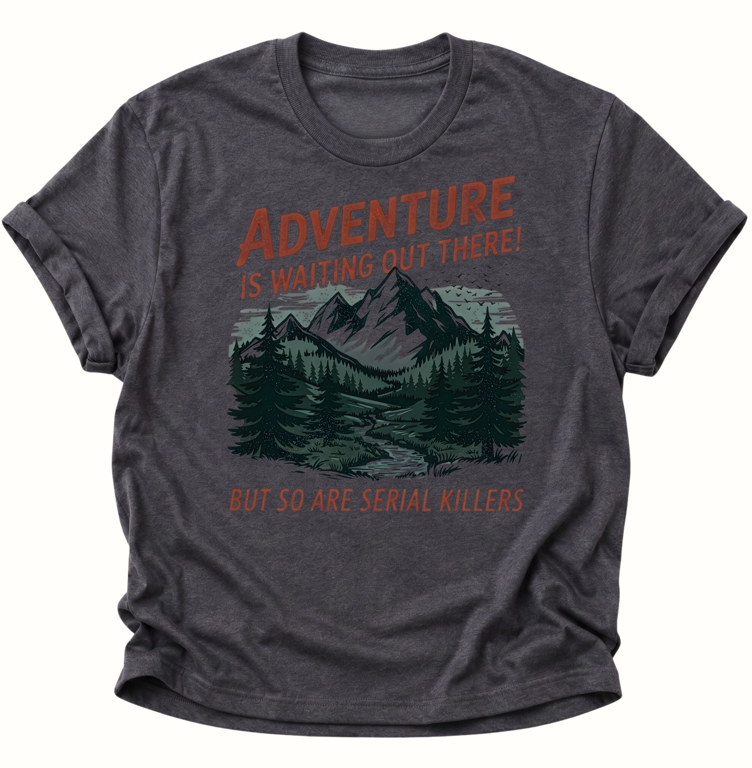 Serial Killer Adventure Unisex T-Shirt
