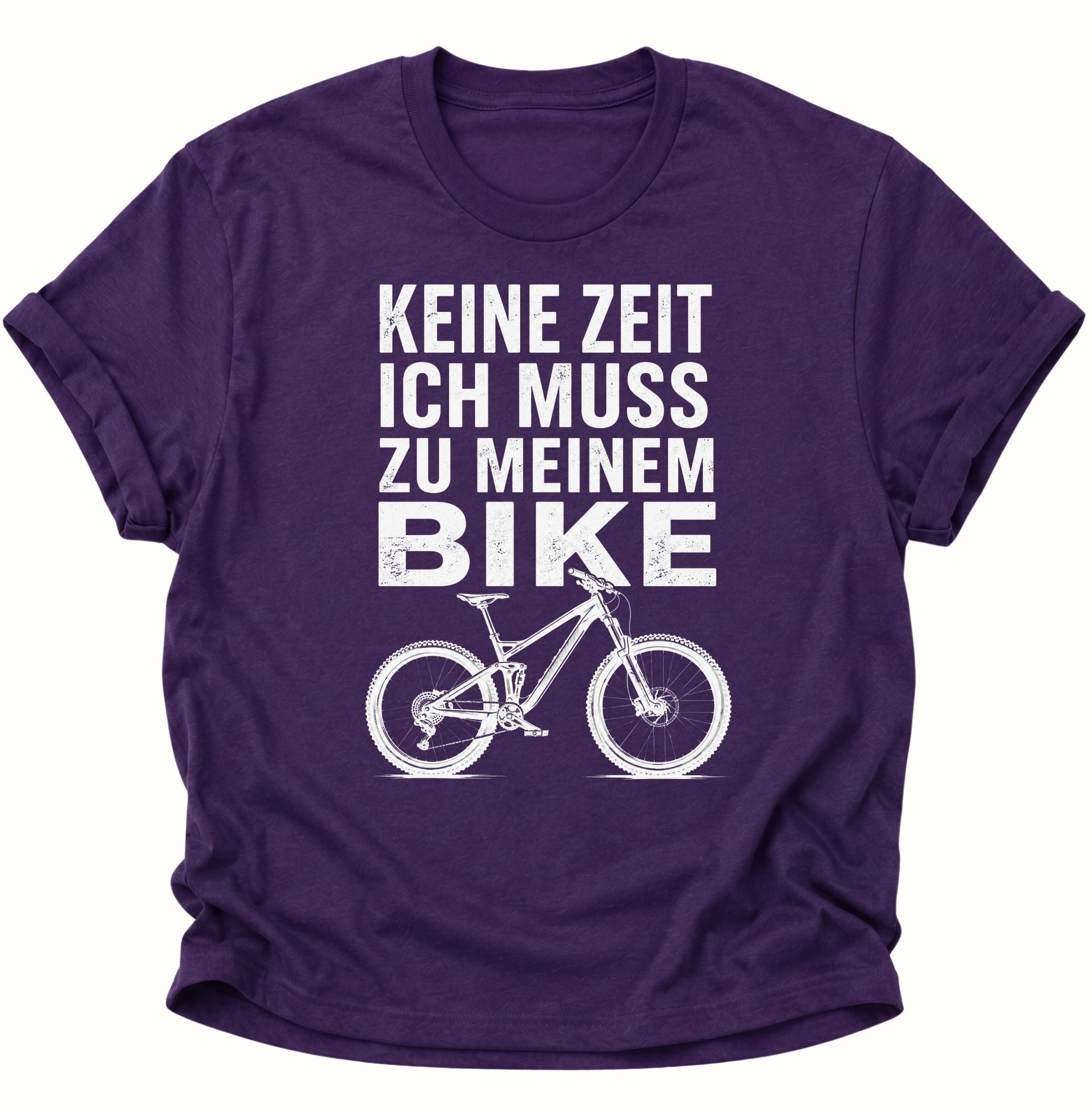 Muss zu meionem Bike Unisex T-Shirt