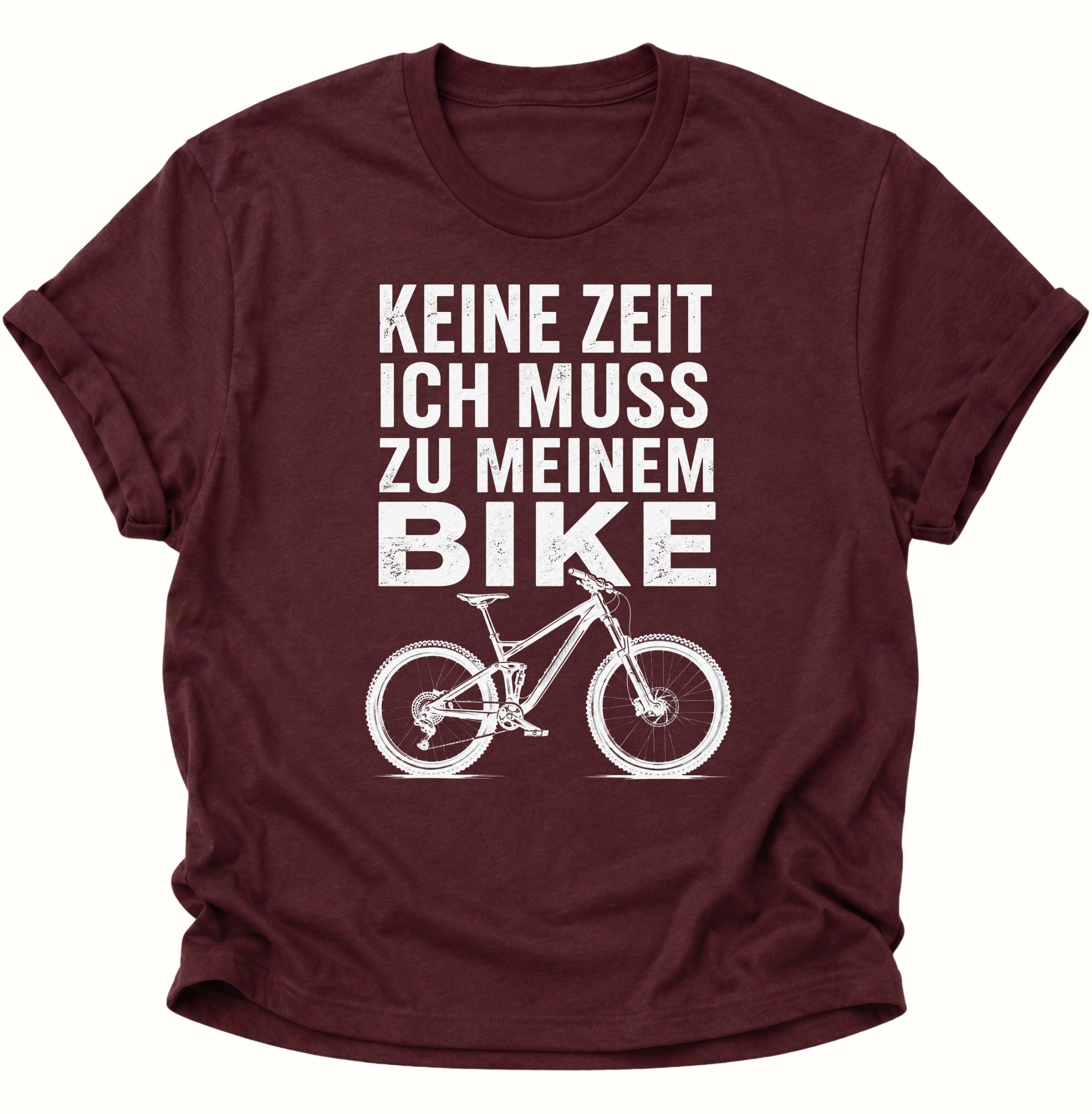 Muss zu meionem Bike Unisex T-Shirt