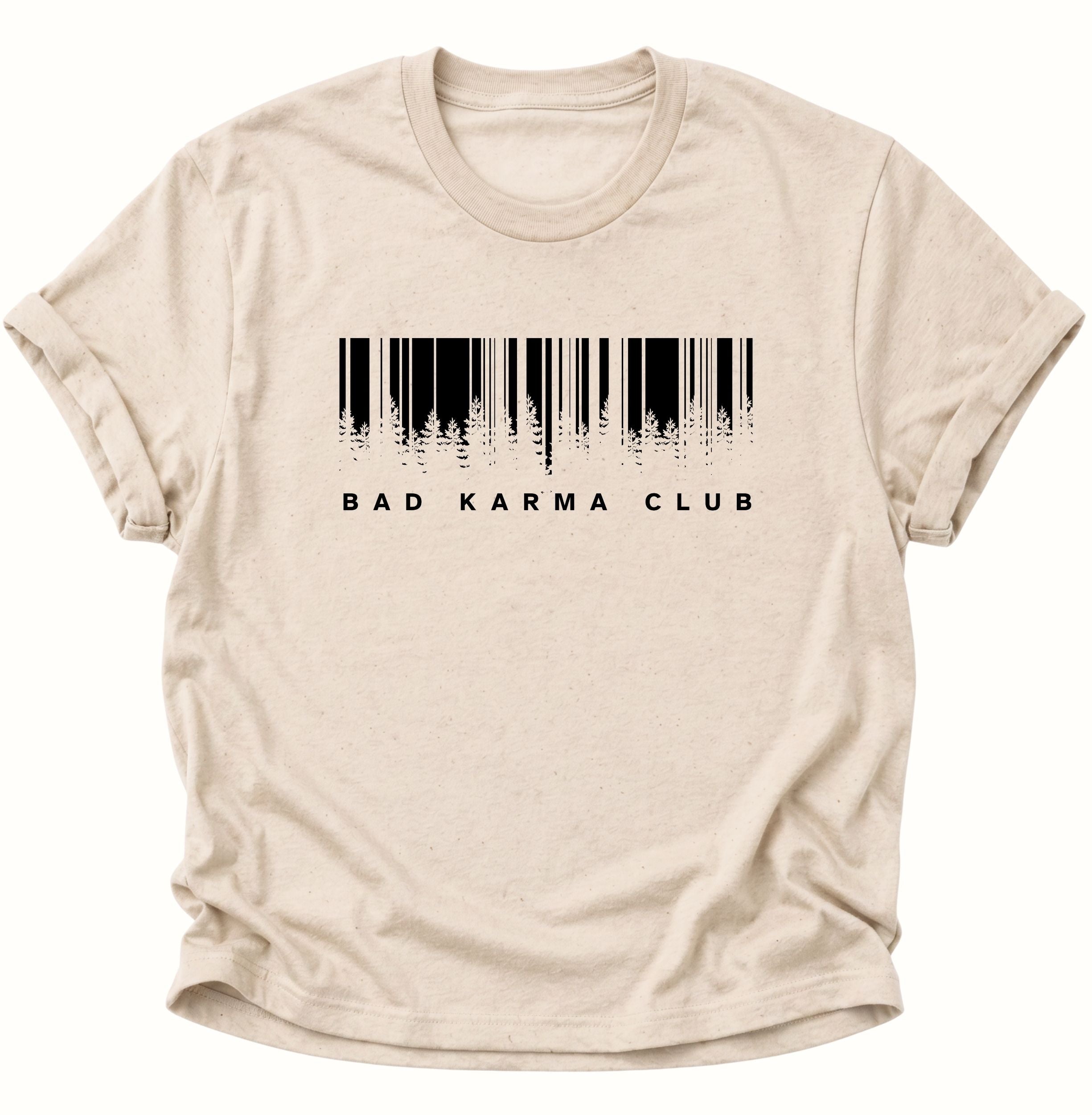 Bad Karma Club Unisex T-Shirt
