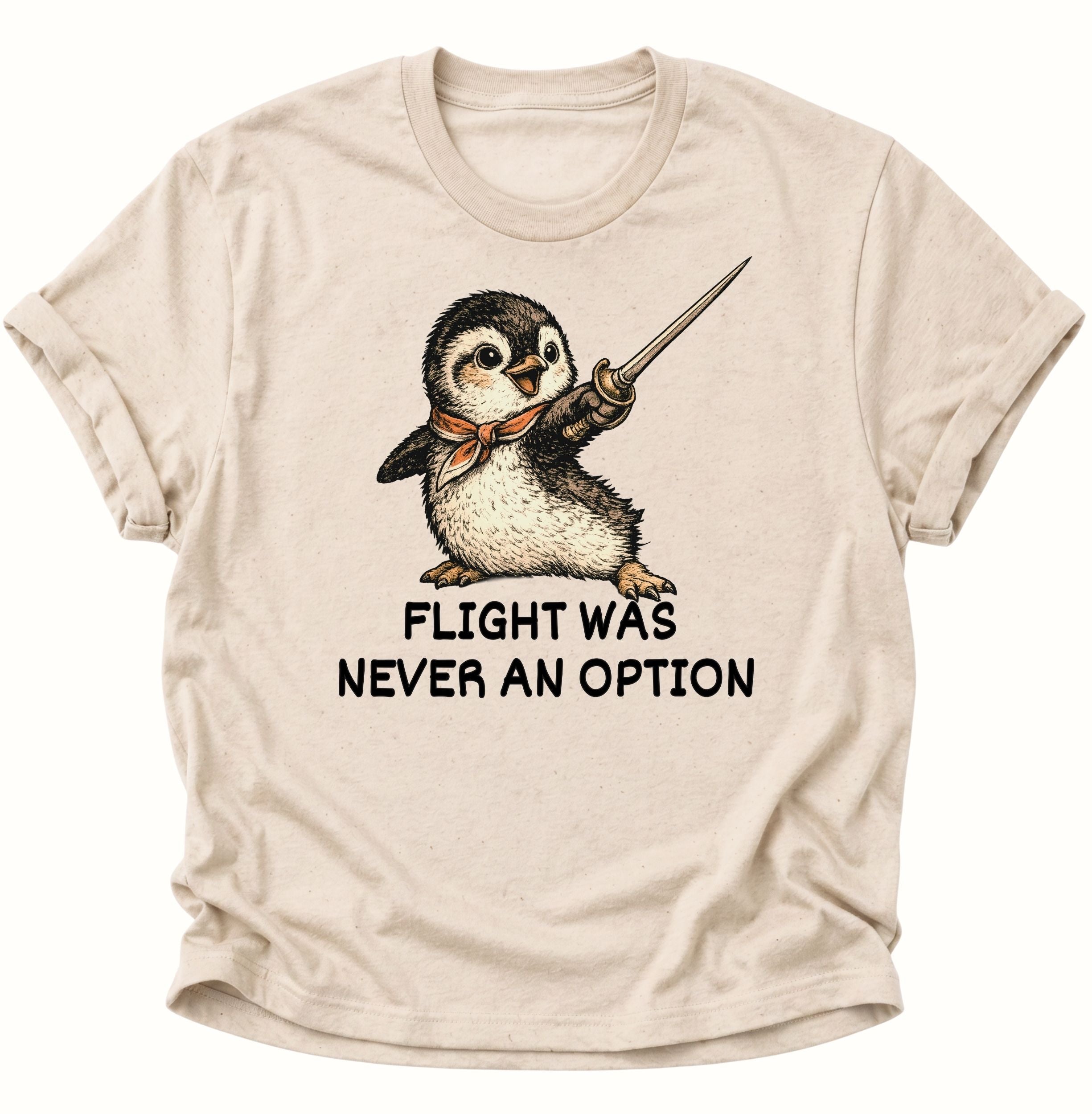 Nature Unisex T-Shirt mit kämpferischem Pinguinmotiv und humorvoller englischer Botschaft.
