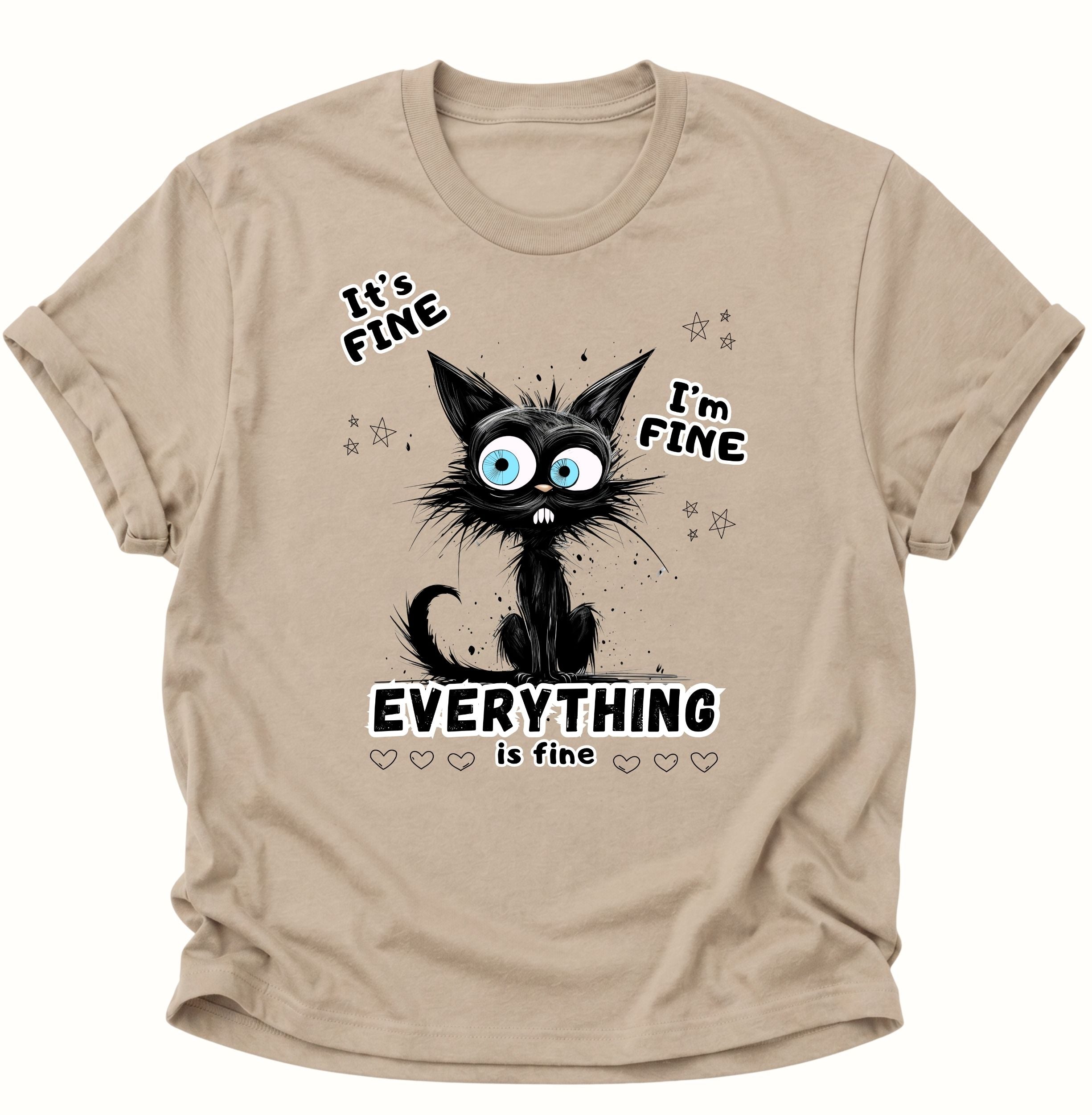 Everything is fine Unisex T-Shirt