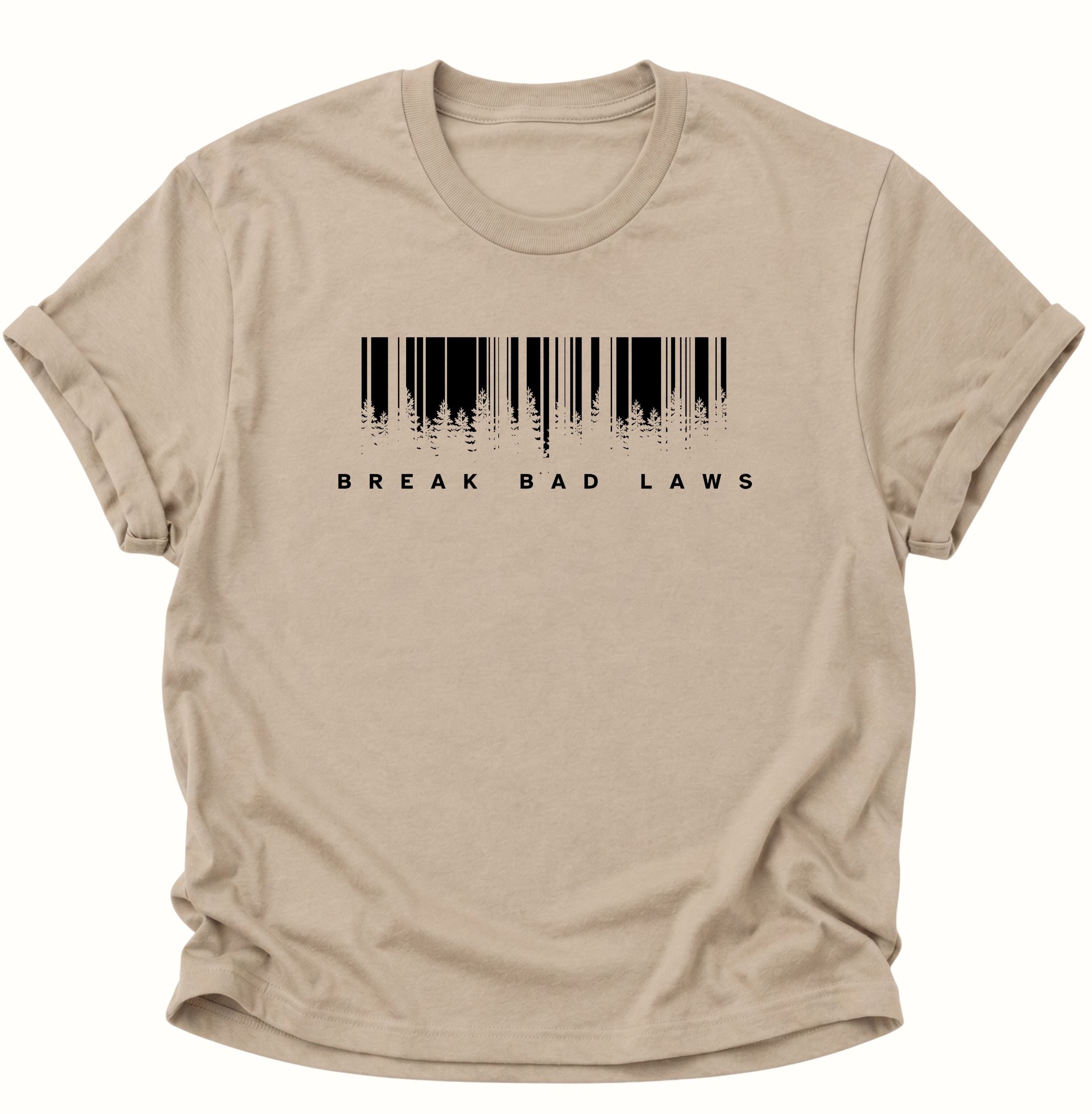 Break Bad Laws Unisex T-Shirt
