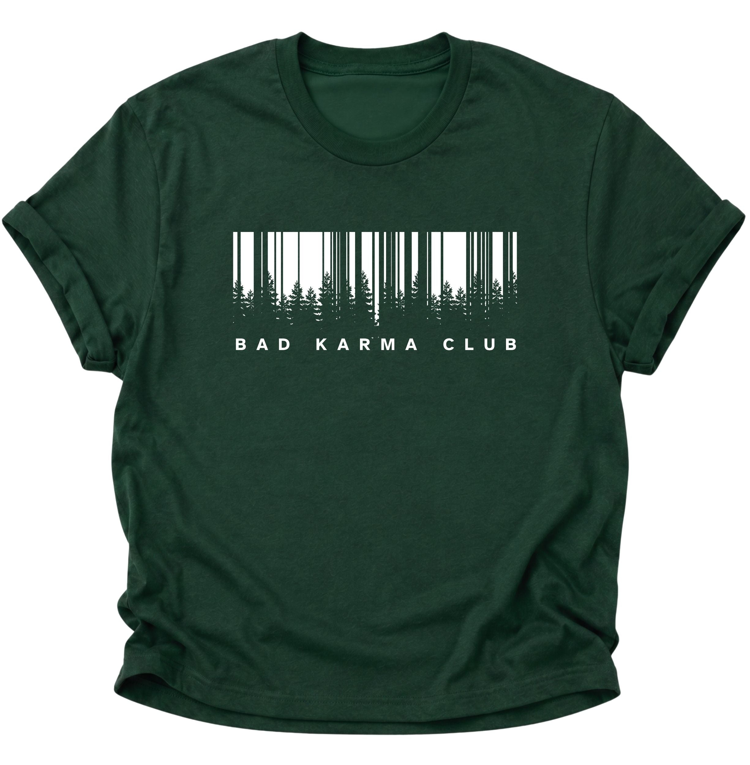 Bad Karma Club Unisex T-Shirt