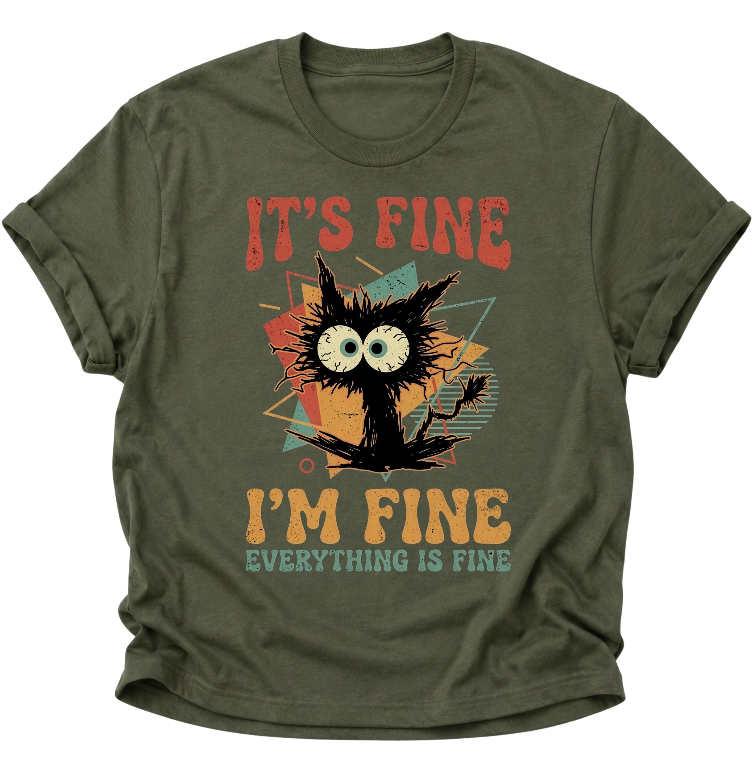 I'm Fine Unisex T-Shirt