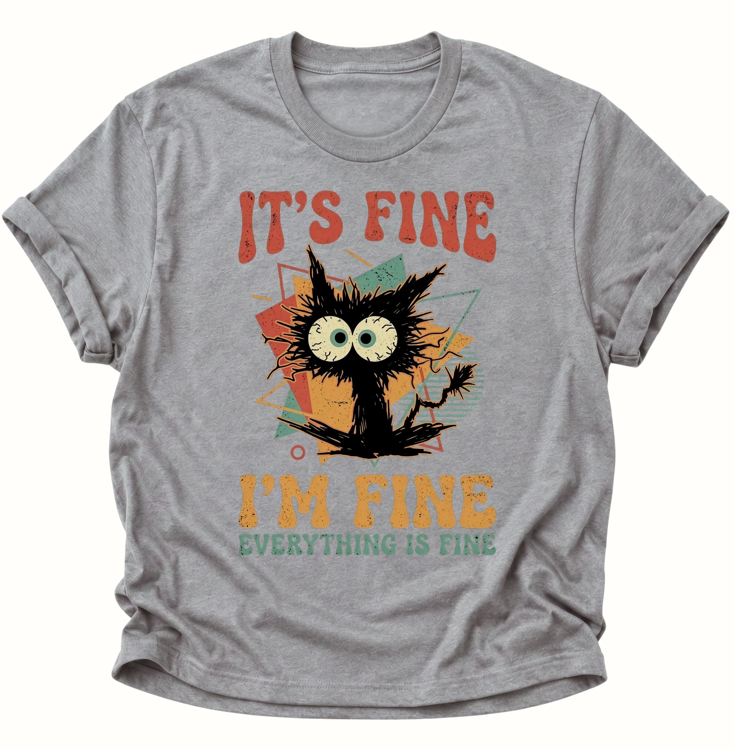 I'm Fine Unisex T-Shirt