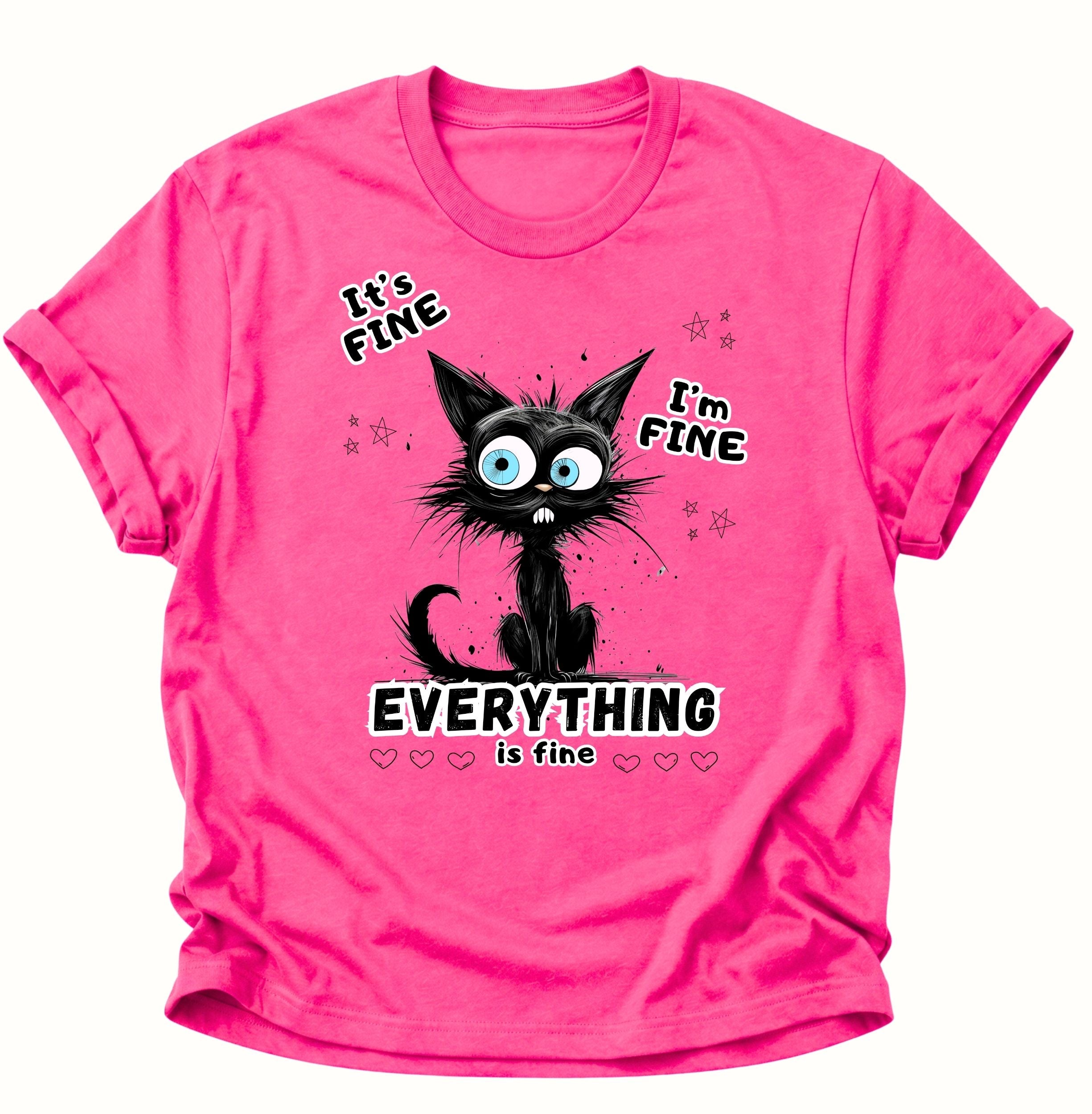 Everything is fine Unisex T-Shirt