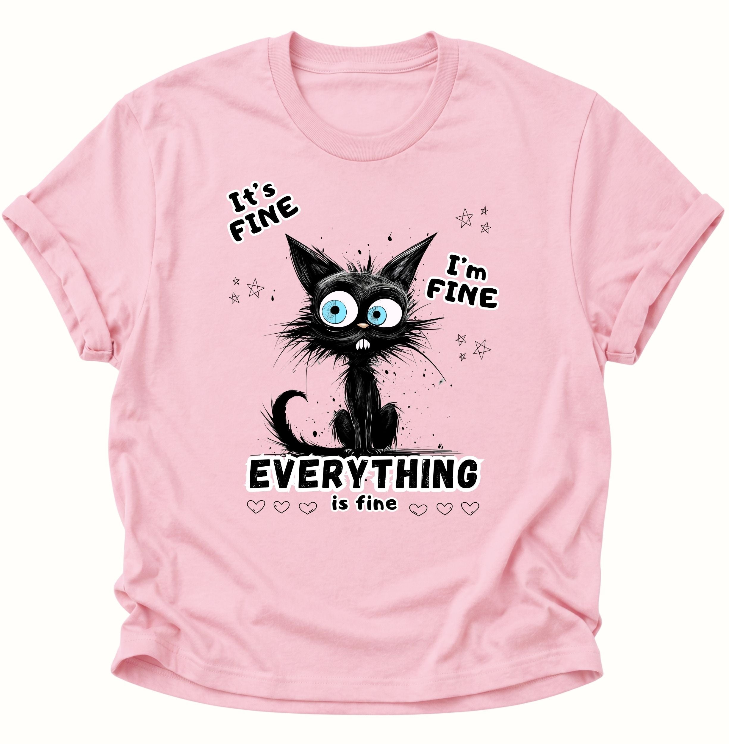 Everything is fine Unisex T-Shirt