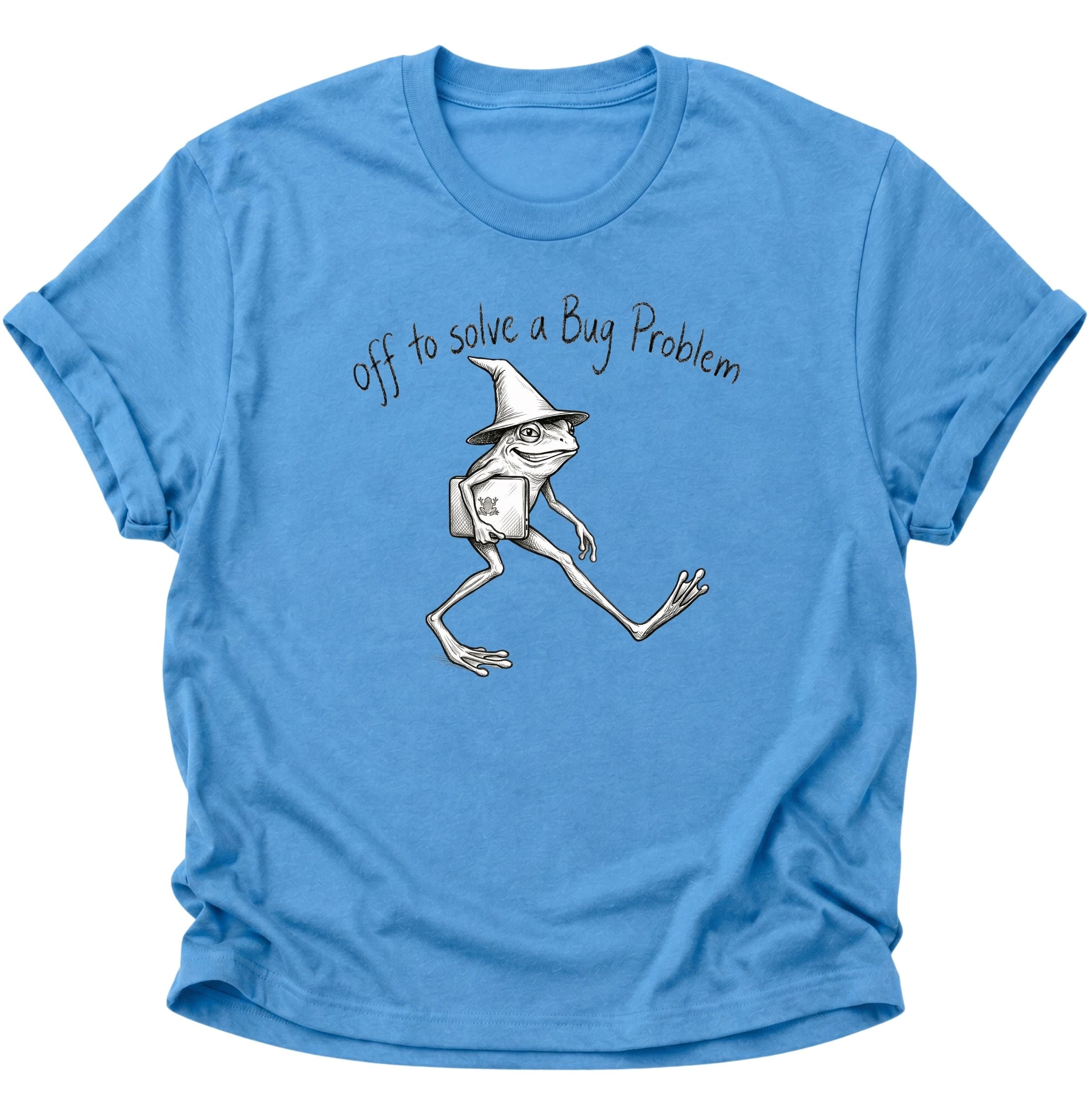 Off to solve a bug problem Unisex T-Shirt