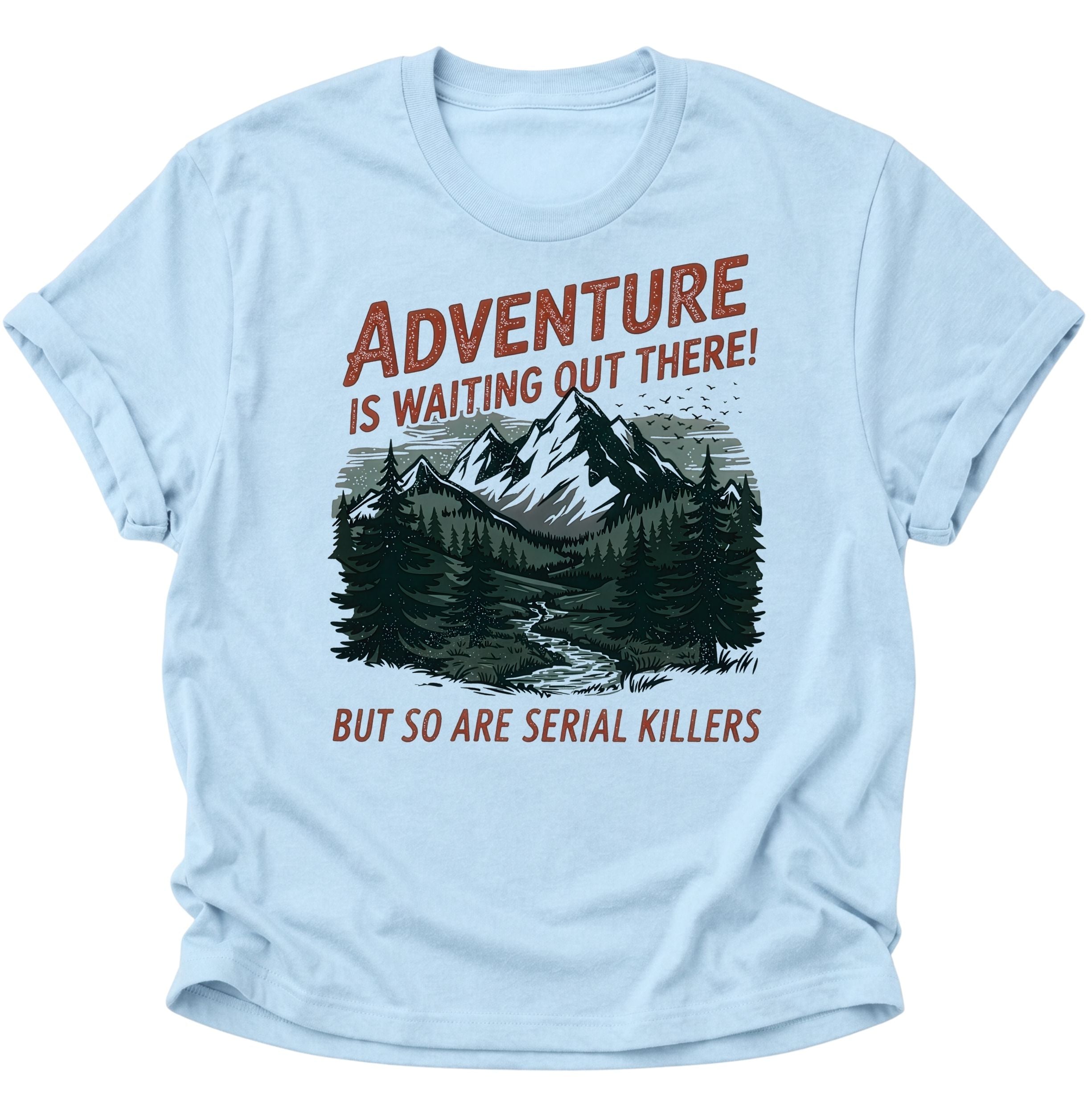Serial Killer Adventure Unisex T-Shirt