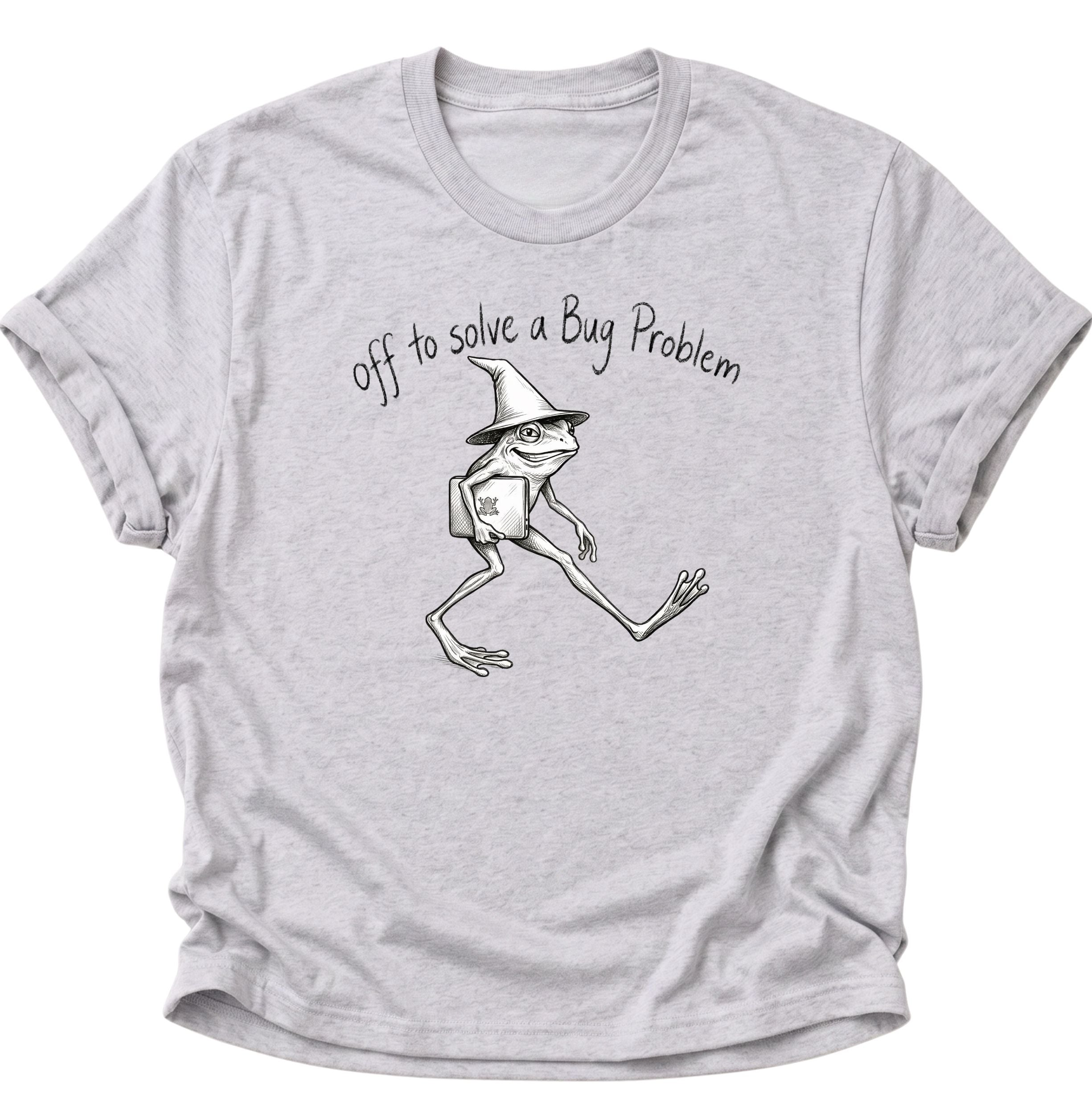 Off to solve a bug problem Unisex T-Shirt