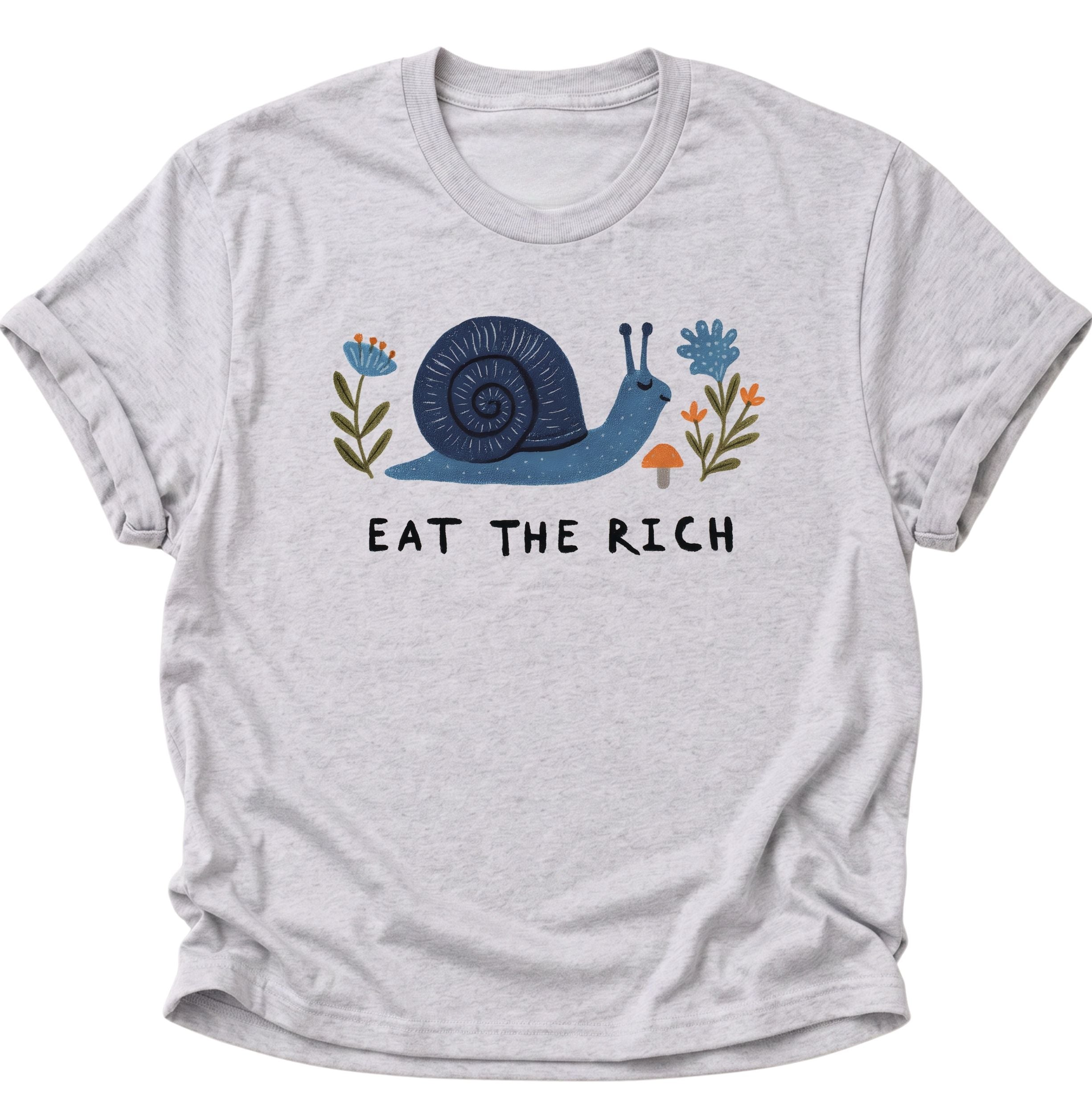 Eat the rich Snail Unisex T-Shirt