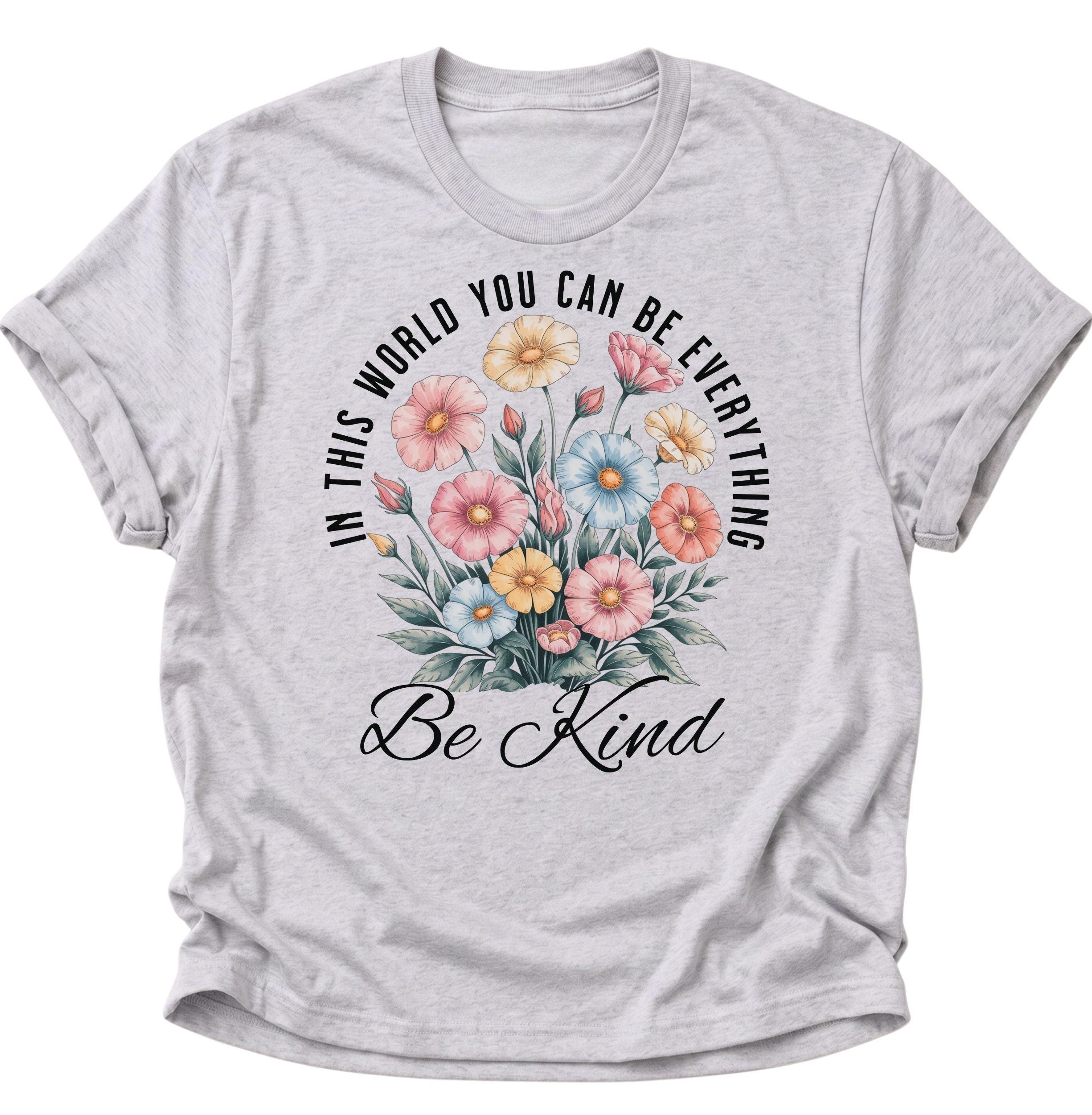 Be Kind Unisex T-Shirt