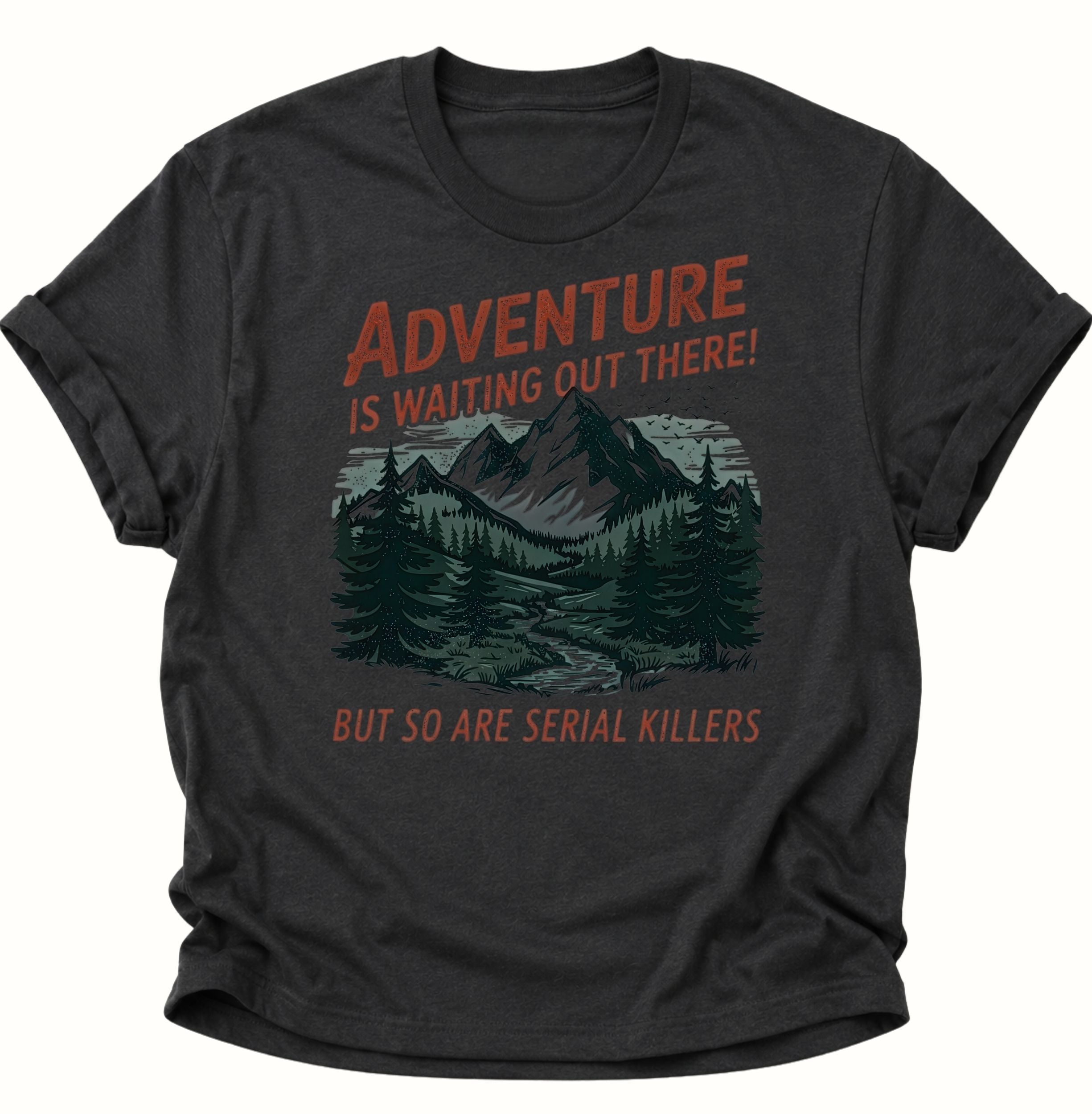 Serial Killer Adventure Unisex T-Shirt