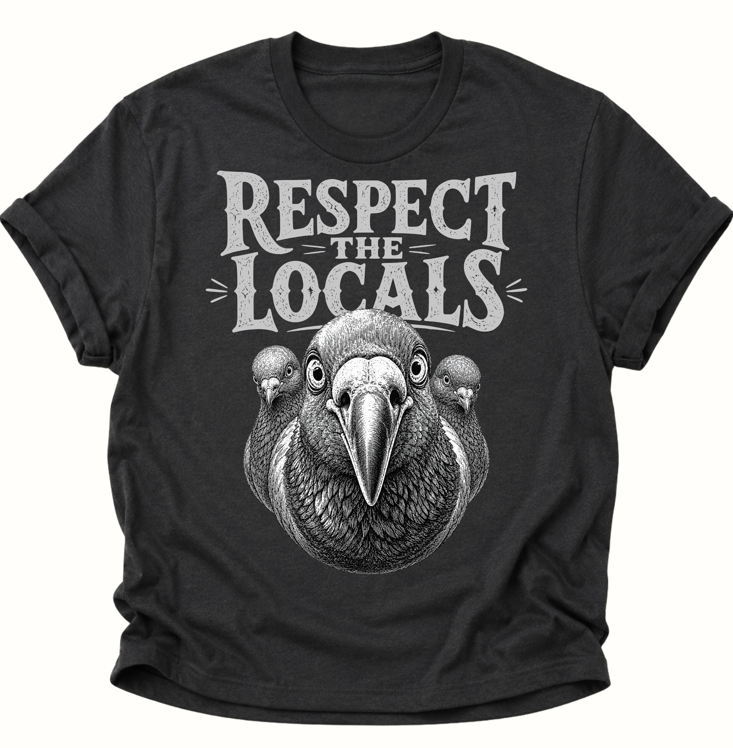 Respect the Locals Unisex T-Shirt
