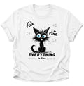 Everything is fine Unisex T-Shirt