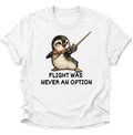 Weißes Unisex T-Shirt mit kämpferischem Pinguin, Degen und humorvollem Spruch von Pine & River.
