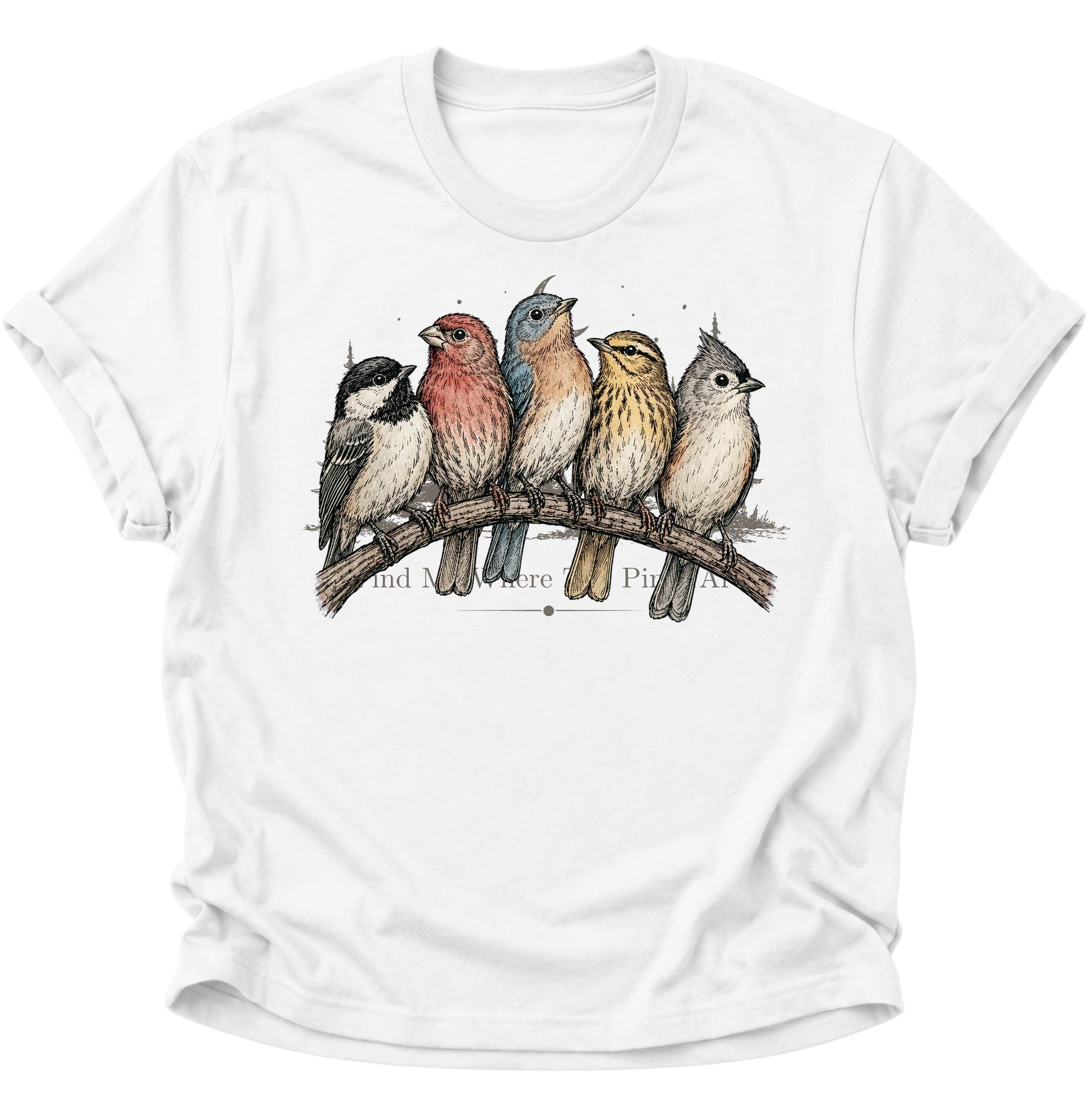 Weißes Unisex T-Shirt mit fünf bunten Singvögeln auf einem Ast von Pine & River.
