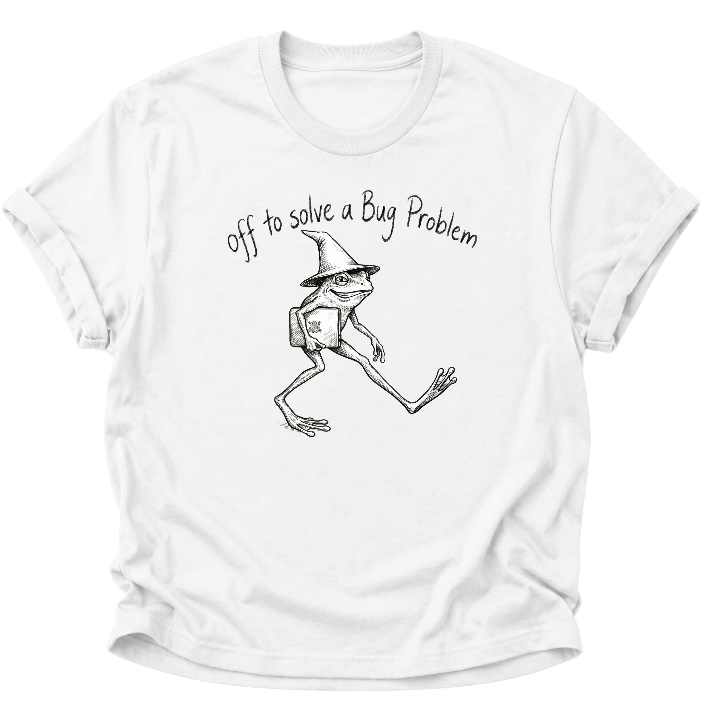 Off to solve a bug problem Unisex T-Shirt