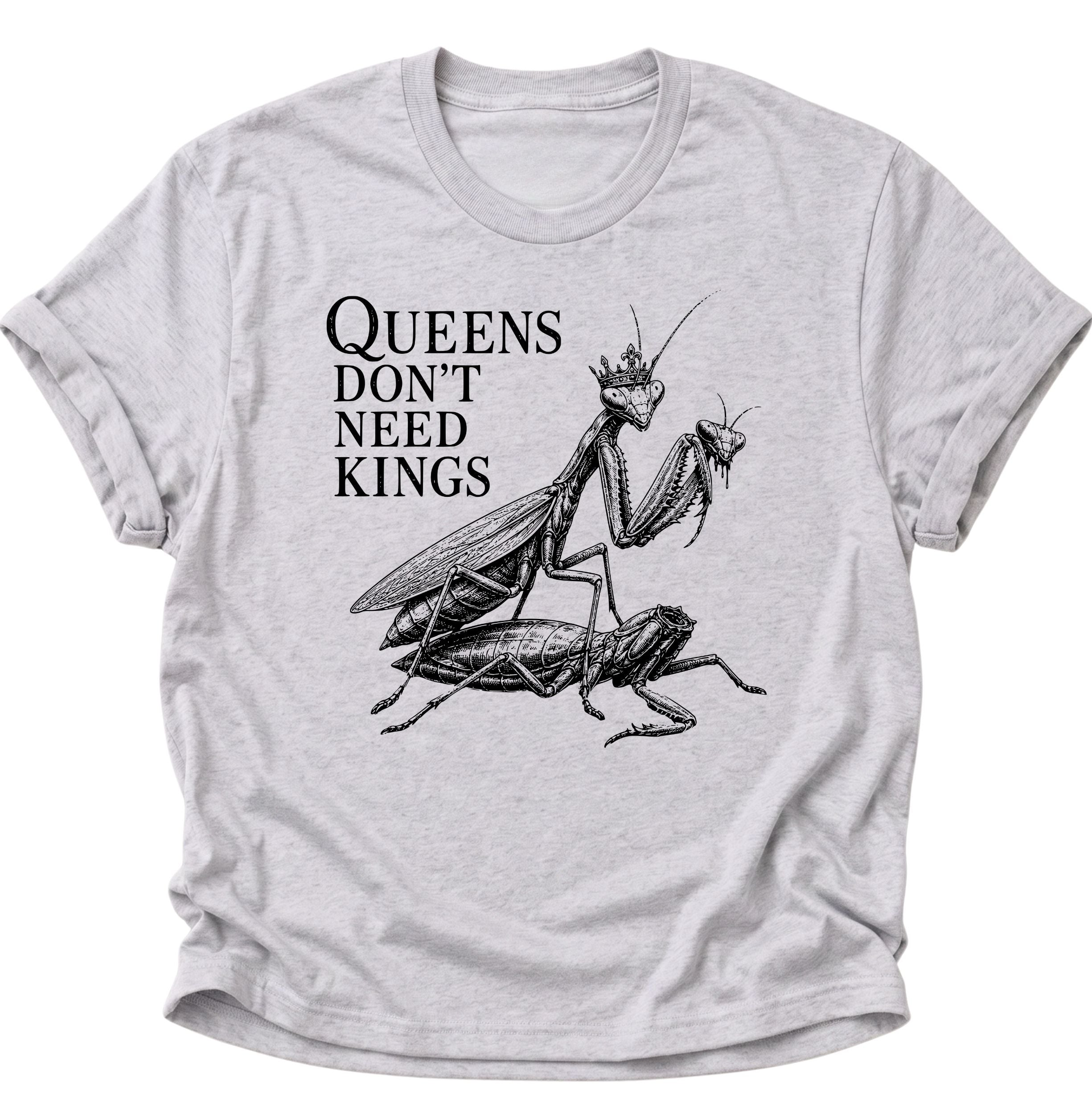 Queen's don't need Kings Unisex T-Shirt