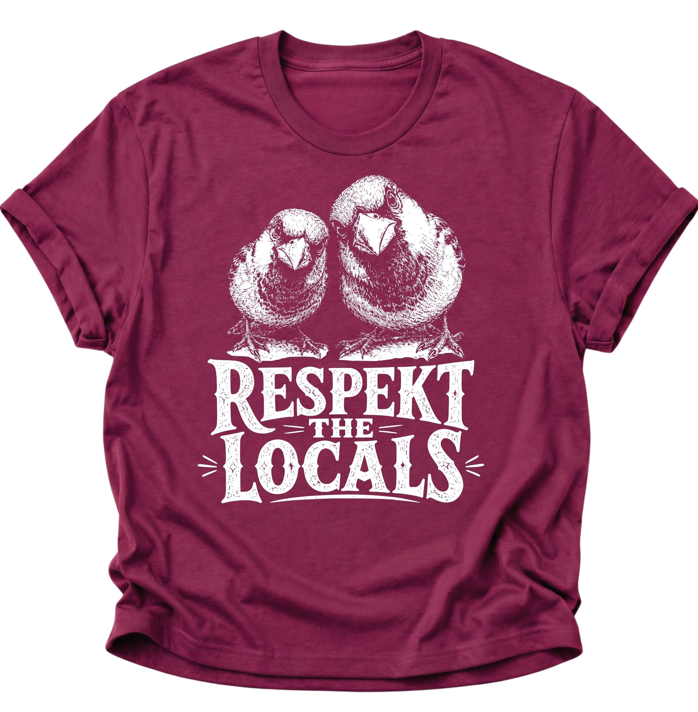Respect the Locals Unisex T-Shirt