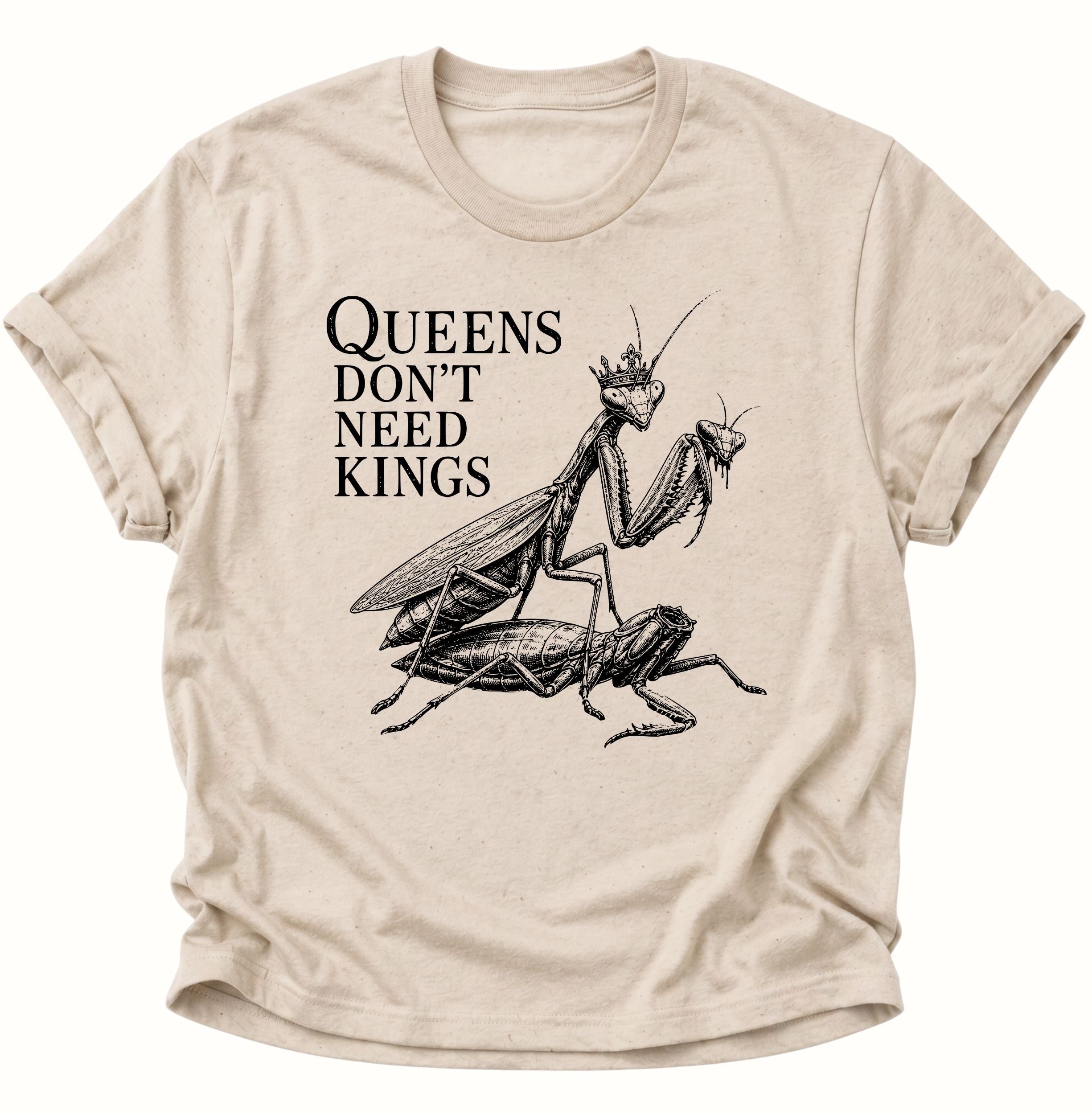 Queen's don't need Kings Unisex T-Shirt